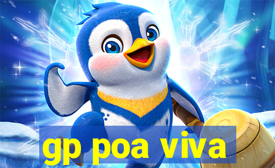 gp poa viva